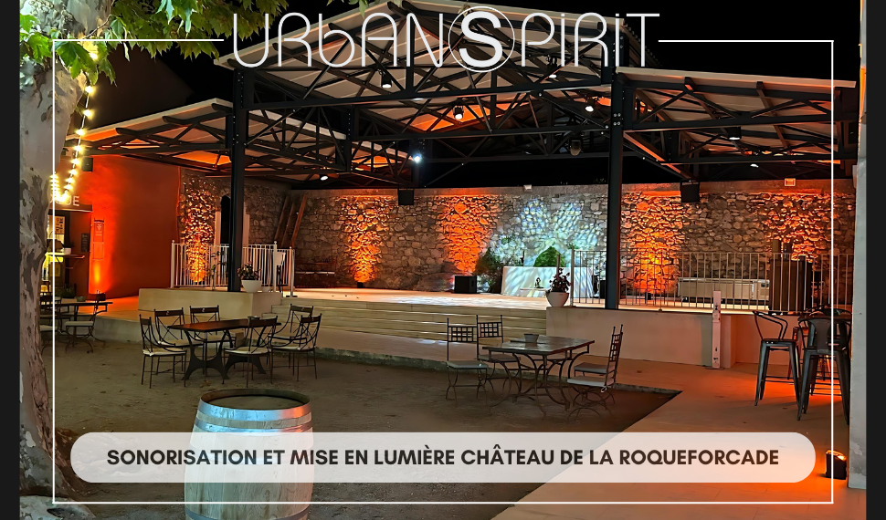 CHÂTEAU DE LA ROQUE FORCADE  Sonorisation et Mise en Lumière